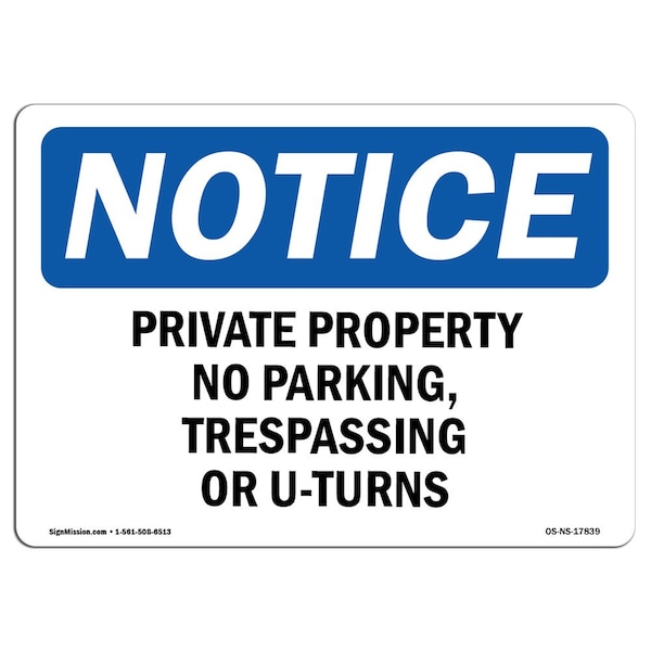 OSHA Sign, Private Property No Parking Trespassing, 14in X 10in Aluminum, 10" W, 14" L, Landscape